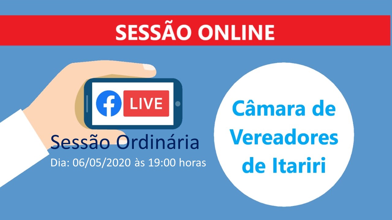 Câmara realiza 6ª sessão ordinária com transmissão ao vivo