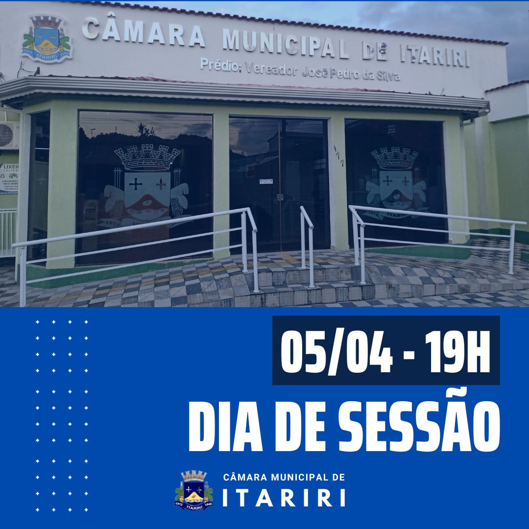 Nesta quarta, 05/04, tem Sessão às 19:00h