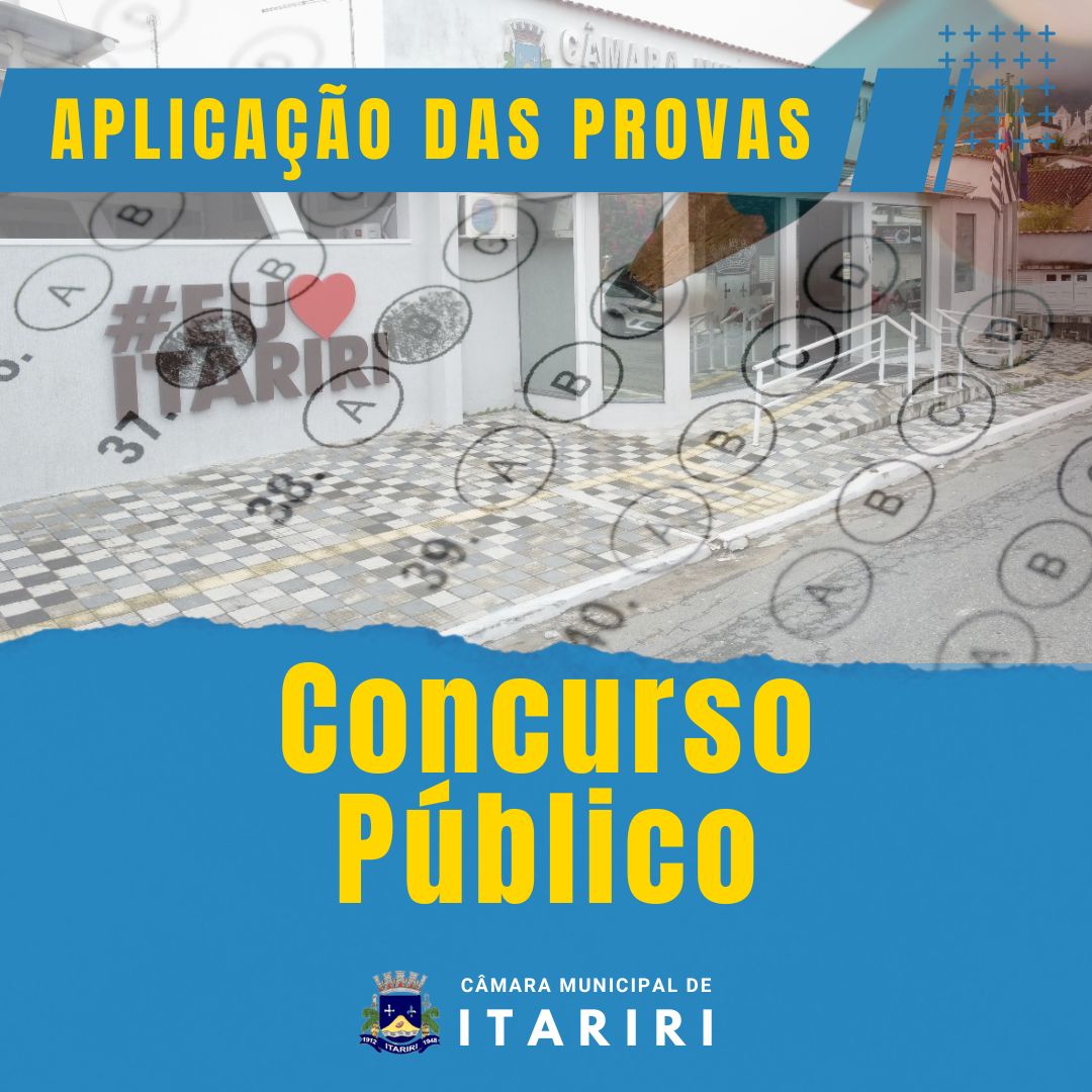 Câmara Municipal de Itariri Divulga Convocação e Locais de Provas do Concurso 001/2024