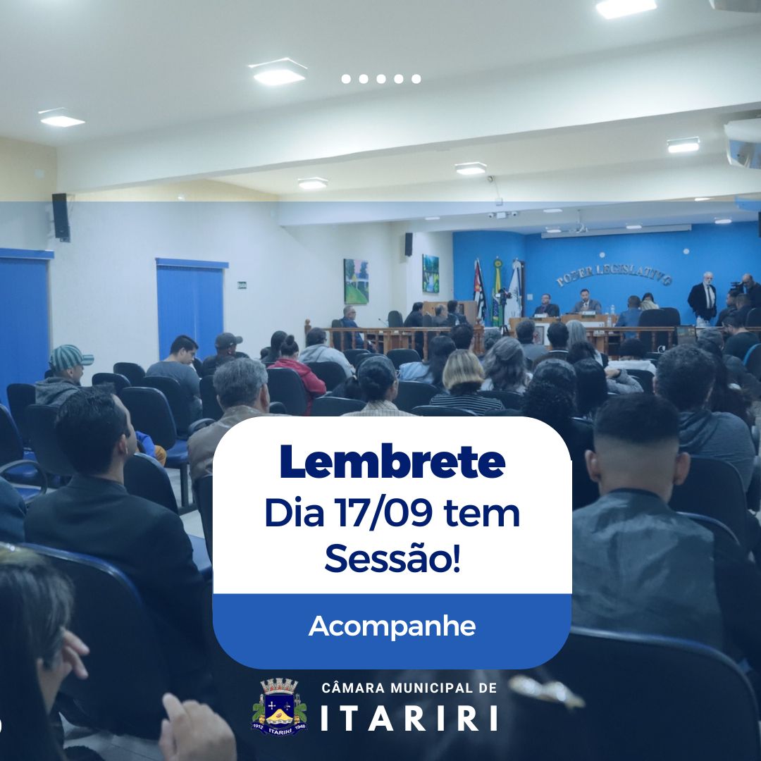 Participe da 13ª Sessão Ordinária da Câmara Municipal de Itariri