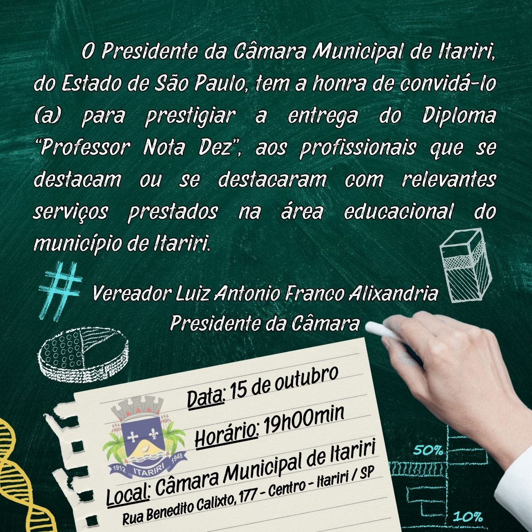 Câmara Municipal de Itariri realiza entrega do Diploma “Professor Nota Dez”