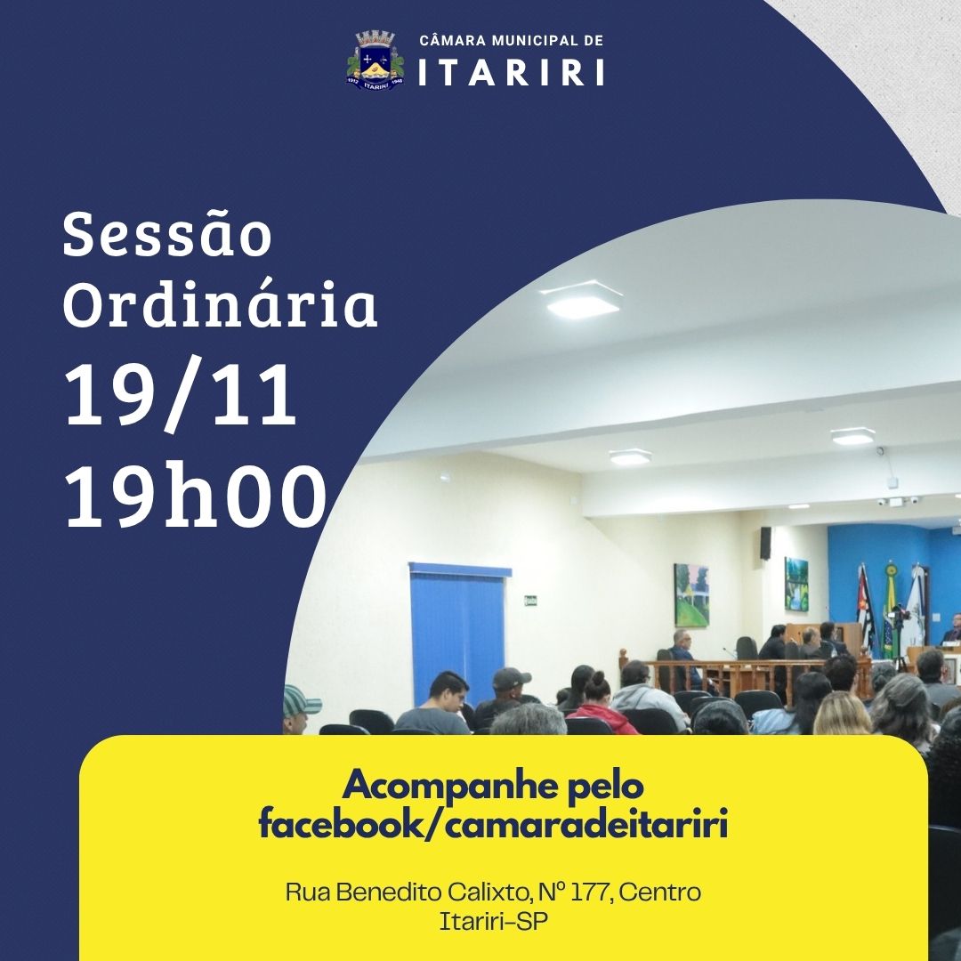 Fique por Dentro! Câmara de Itariri Realiza 17ª Sessão Ordinária e Convida a População ao Acompanhamento
