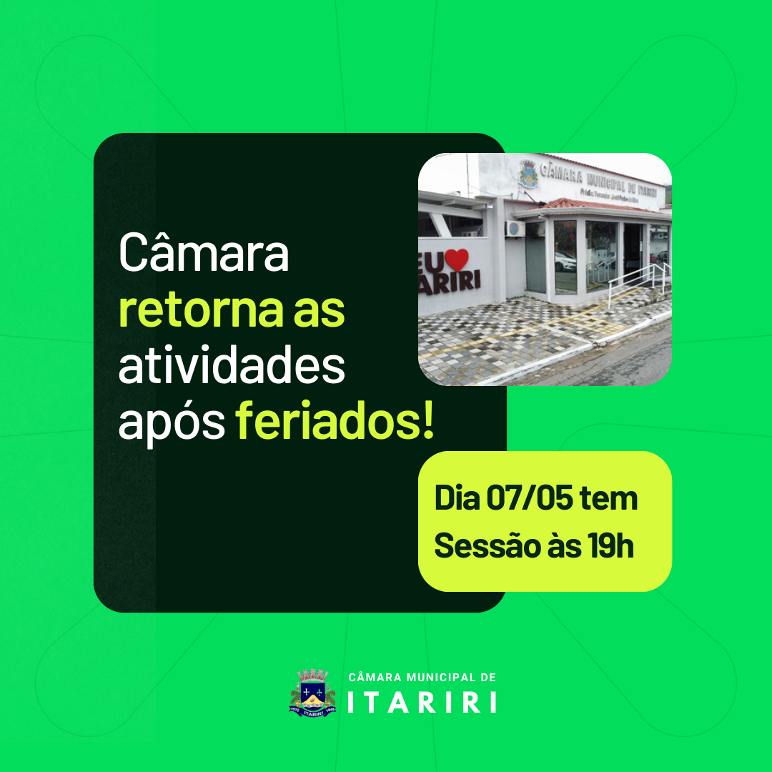 camara-municipal-de-itariri-retoma-atividades-apos-feriados
